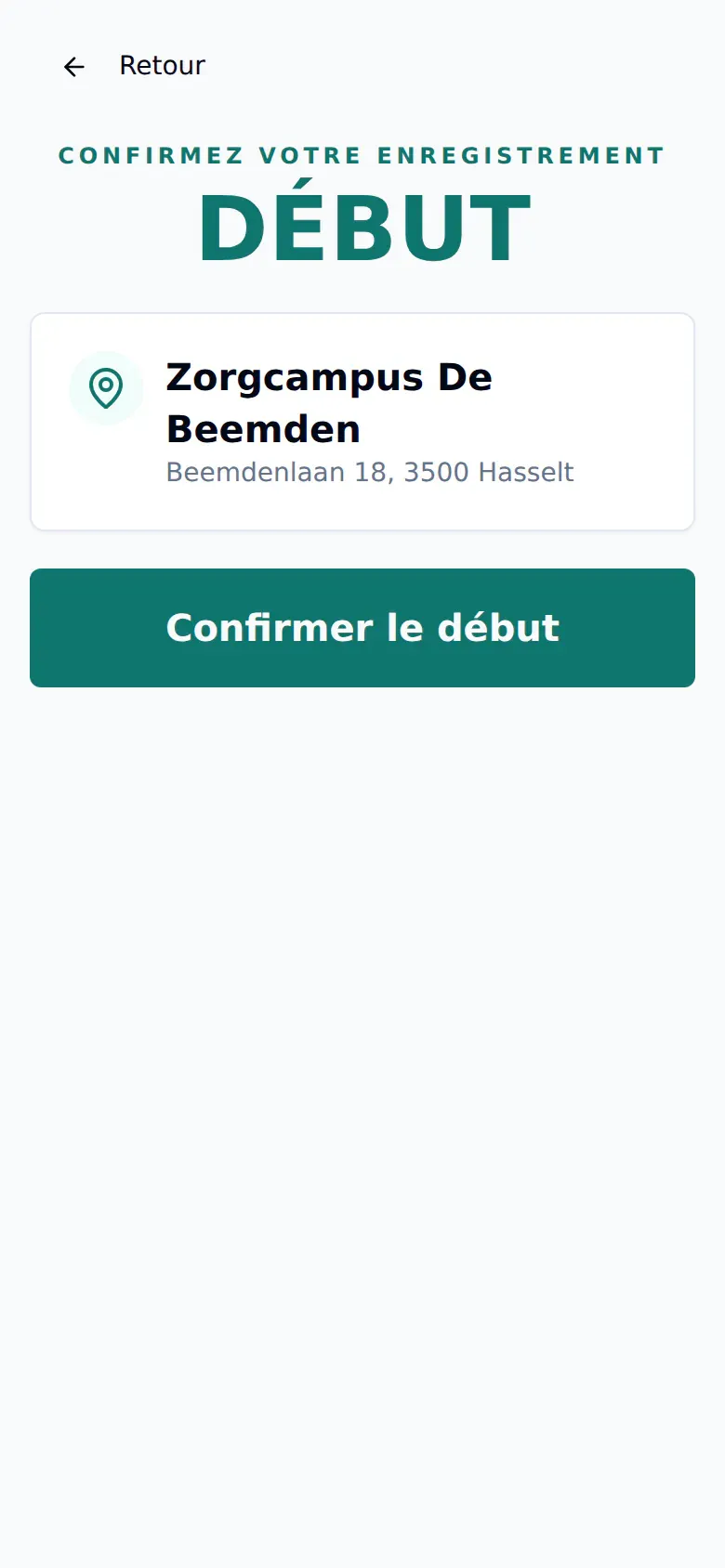 Écran crewQI en français confirmant le début sur le site Zorgcampus De Beemden avec une adresse synthétique.